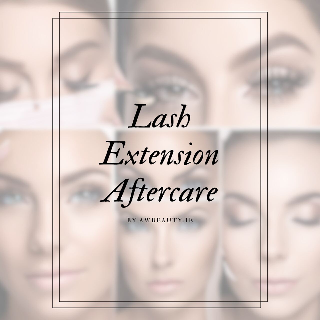 Lash Extension Aftercare