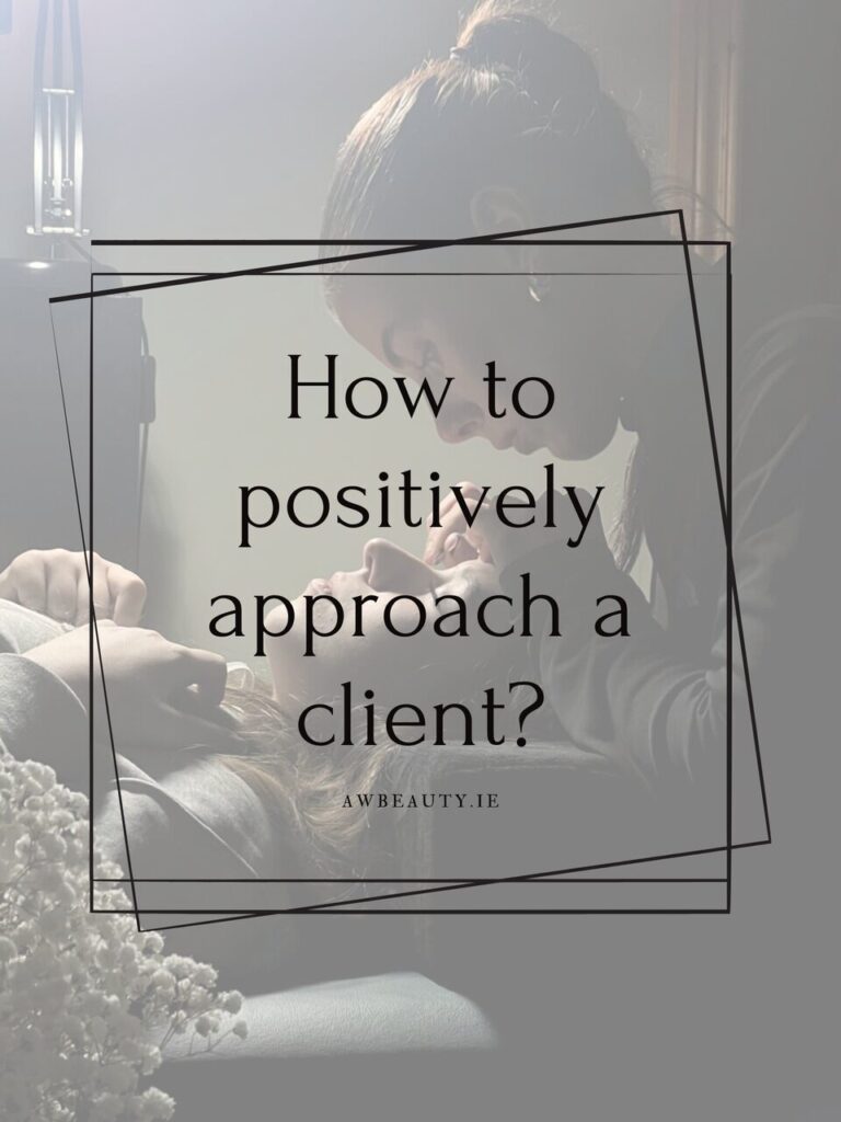 How to positively approach a client?